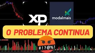 N&Atilde;O CONSIGO OPERAR DAY TRADE CORRETORA MODAL MAIS / XP INVESTIMENTOS