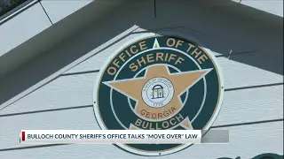 Bulloch County Sheriff talks Move Over Law