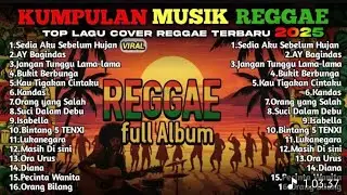 Top Hits Spotify Indonesia 2026 FullAlbum ReggaeKumpulan MusikCover SKA REGGAE Terbaru 2026
