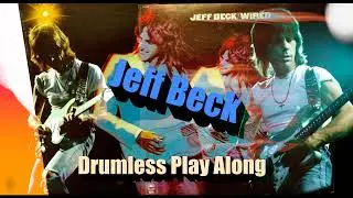 Jeff Beck -You know what I mean [DRUMLESS PLAY ALONG]