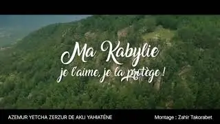 azemur yectha uzezrzur d'Akli Yahiaténe.