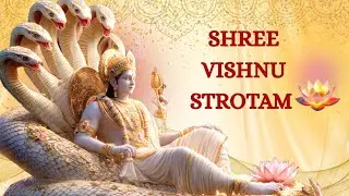 “Shree Vishnu strotam | Anant Shesh Par Vishnu | Peaceful Divine Music | Bhakti Song 2026”