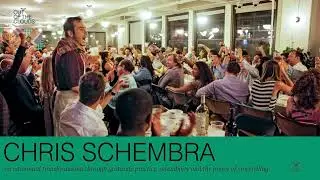 Chris Schembra on emotional transformation through gratitude practice, serendipity and the power ...