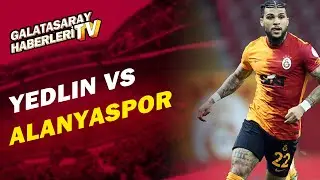 Yedlin vs Alanyaspor Ma&ccedil; Performansı!