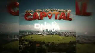 Mical Teja x Patrice Roberts - CAPITAL (D Ninja Edit) | Soca 2026