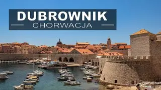 #9 ZWIEDZAMY DUBROWNIK CZYLI OSTATNI DZIEŃ W  CHORWACJI