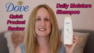 Two Minute Tuesday | Dove Daily Moisture Shampoo | Louise Horn