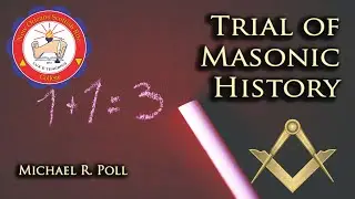 Trial of Masonic History
