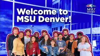 Welcome to the Office of Admissions at MSU Denver!