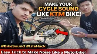 Make Your Cycle Sound Like KTM Bike 😱 | Easy Life Hack...#mrichacker