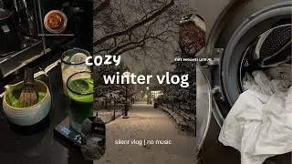 cozy winter slow day in my life 𐙚🧸ྀི | silent vlog˙⋆✮ | no musicᶻ 𝗓 𐰁 .ᐟ