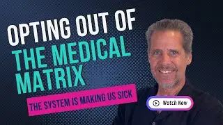 175: Escape the Medical Matrix and Reclaim Your God-Given Health