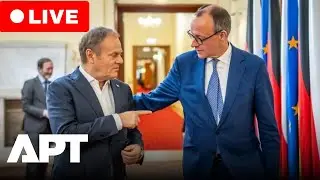 WATCH LIVE | Merz and Tusk Address Europe&rsquo;s Security & Border Challenges in Berlin | APT