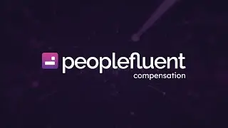 Compensation Management from PeopleFluent | 2026 Product Intro