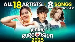 All 18 Artists & 8 Songs So Far - Junior Eurovision 2025 - Including Anita Abgariani for Georgia