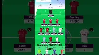 rate my GW31 FPL TEAM