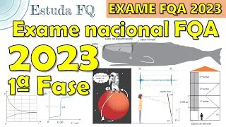 [Live] Exame Nacional Física e Química A 2023 | Fase 1 | Resolução completa FQA | 2023
