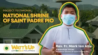 30kWp Grid-tie System, National Shrine of Saint Padre Pio