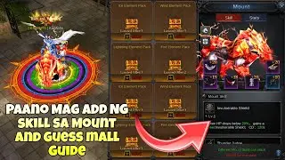 How To Add Skill To your Mount And Guess Mall Guide - M.U Dragon Adventure Mobile