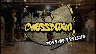 Awkward Funkateers vs Sad Mothers Club | Popping Prelims | Chessboxin' Vol. 3