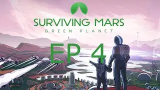 Surviving Mars Ep4 - Dome 2