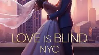 Love Is Blind NYC Chapter 13 Netflix Gameplay With Commentary