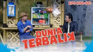 Panas Nih! Karsa Ditemuin Sama Mantan Suami Ceu Yoyoh | DUNIA TERBALIK EPISODE 800-801 PART 2