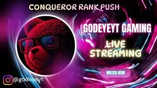 GodEye Gaming Official Live Stream | Conqueror rank push 🫸! let's goooo #bgmi #bgmilive