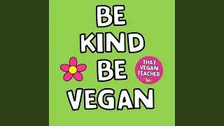 Welcome To That Vegan Teacher's School