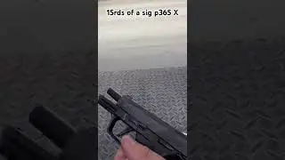 First time shooting a Sig Sauer P365x #review #rangeday #longrangeshooting #shootbetter #9mmpistol