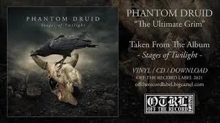 PHANTOM DRUID - The Ultimate Grim