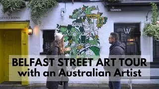 BELFAST STREET ART TOUR with an Australian Artist (Danni Simpson Art)