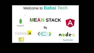 MEAN stack intro and  local  environment setup || part 1 || Babai tech