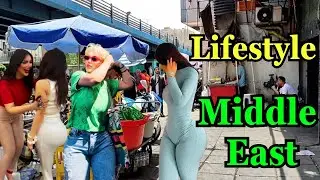 Walking street of a major Middle East city|Getting to know the lifestyle people of the Middle East