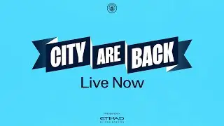 CITY ARE BACK! Men's and Women's Open Training