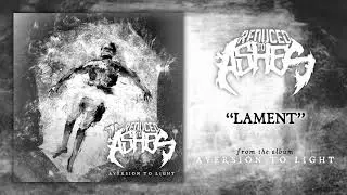 Reduced To Ashes - Lament