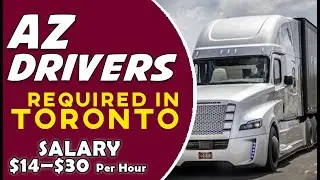 AZ DRIVER REQUIRED IN TORONTO|HOW TO APPLY |JOBS IN CANADA
