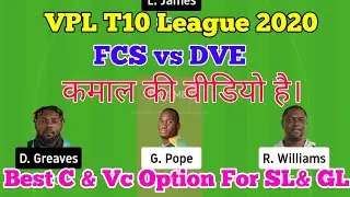 #FCSvsDVE FSC vs DVE Dream11 Prediction | DVE vs SPB Dream11 Prediction | VPL T10 League