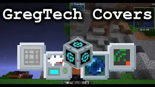Все о чехлах GregTech объяснено