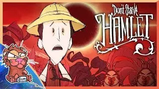 Don't Starve HAMLET DLC