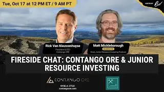 October 17 Webinar - Fireside Chat: Contango ORE & Junior Resource Investing