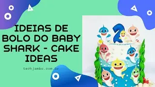 Ideias de Bolo do Baby Shark - Cake Design Ideas