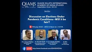 Discussion on Elections Under Pandemic Conditions - Will it be fair?