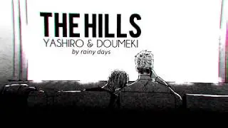 The Hills [Yashiro&Doumeki]