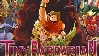 Tiny Barbarian - Gameplay - PC