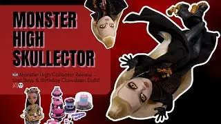 🦇 Monster High Collector Review &ndash; Lost Boys & Birthday Clawdeen Dolls! 🎉💀 #LostBoys #MonsterHigh