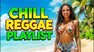 24/7 REGGAE LIVE 🌴 Tropical Chill, Smooth Island Vibes & Positive Energy Music