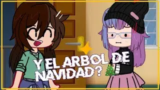 ✨¿Y EL ÁRBOL DE NAVIDAD? 🎄⭐// GACHA CLUB//
