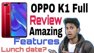 OPPO K1 FULL REVIEW AND ALL FEATURES | AMAZING CAMERA 📸