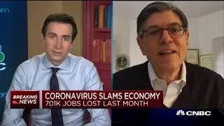 Massive job losses were expected from coronavirus lockdowns: Former U.S. Treasury Secretary